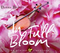 In Full Bloom CD - Donna Hebert - DOWNLOAD